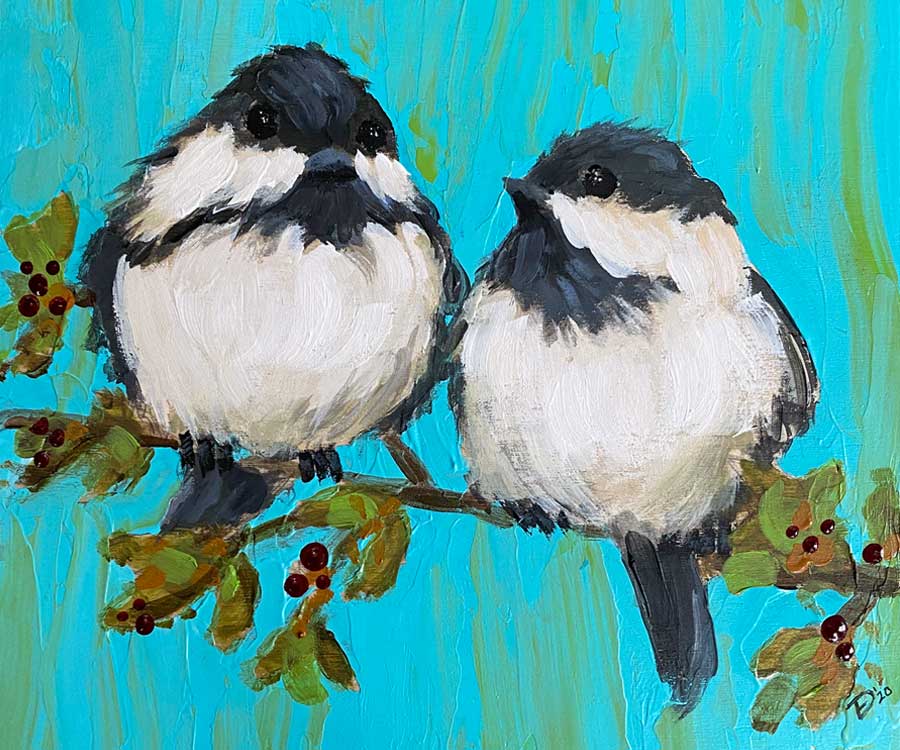 2 Chickadees on a Branch Acrylics